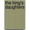 The King's Daughters door Annie Harwood Holmden