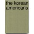 The Korean Americans