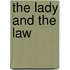 The Lady and the Law