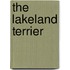 The Lakeland Terrier