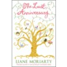 The Last Anniversary door Liane Moriarty