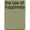 The Law Of Happiness door Henry Cloud