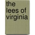 The Lees of Virginia