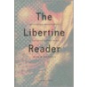 The Libertine Reader door Michel Feher