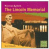 The Lincoln Memorial door Terri Degeselle