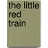 The Little Red Train