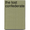 The Lost Confederate door Verne Foster
