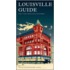 The Louisville Guide