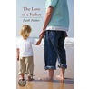 The Love Of A Father door Faith Parker