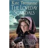 The Loveday Scandals by Kate Tremayne