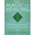 The Magic Of Healing