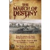 The March Of Destiny door V. Devinny