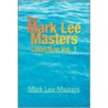 The Mark Lee Masters door Mark Lee Masters