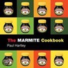 The Marmite Cookbook door Paul Hartley
