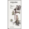 Migraine door J. Huibers