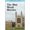 The May Week Murders door Douglas G. Browne