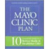 The Mayo Clinic Plan