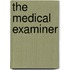 The Medical Examiner