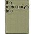 The Mercenary's Tale