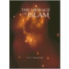 The Message of Islam door Maqsood Jafri
