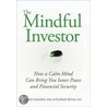 The Mindful Investor door Maria Gonzalez