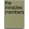 The Miracles Members door Onbekend