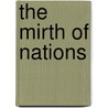 The Mirth Of Nations door Christie Davies