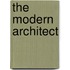 The Modern Architect