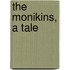 The Monikins, A Tale