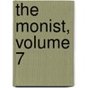 The Monist, Volume 7 by Edward C. Hegeler