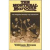 The Montreal Maroons by William Brown