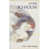 In Zijn schaduw door E. Ijskes-kooger