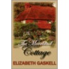 The Moorland Cottage door Elizabeth Cleghorn Gaskell