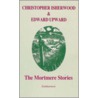 The Mortmere Stories by Edward Upward