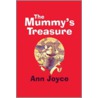 The Mummy's Treasure door Anne Joyce