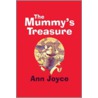 The Mummy's Treasure by Anne Joyce