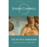 The Mythic Dimension door Joseph Campbell