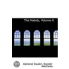 The Nabob, Volume Ii door Alphonse Daudet