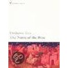 The Name Of The Rose by William Weaver