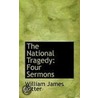The National Tragedy door William James Potter