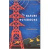 The Nature Notebooks by Don Mitchell