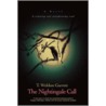 The Nightingale Call by T. Weldon Garrett