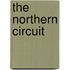 The Northern Circuit