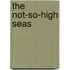 The Not-So-High Seas