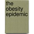The Obesity Epidemic