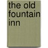 The Old Fountain Inn