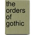 The Orders Of Gothic