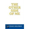 The Other Side Of Me door Michael Solomon