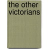 The Other Victorians door Steven Marcus