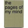 The Pages Of My Mind by Stan Sunny Isaacs